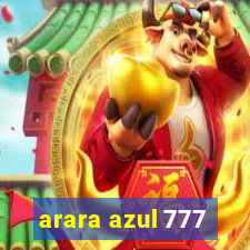 arara azul 777